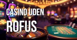 Find de Bedste Danske Casino Sider Uden Rofus